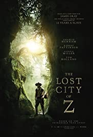 The Lost City of Z 2016 Dub in Hindi Full Movie